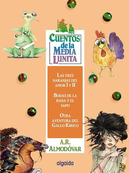 CUENTOS DE LA MEDIA LUNITA VOLUMEN 16 | 9788498775235 | RODRÍGUEZ ALMODÓVAR, ANTONIO | Llibreria Drac - Llibreria d'Olot | Comprar llibres en català i castellà online