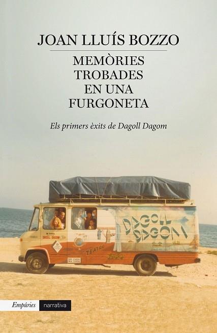 MEMÒRIES TROBADES EN UNA FURGONETA | 9788416367085 | BOZZO, JOAN LLUÍS | Llibreria Drac - Llibreria d'Olot | Comprar llibres en català i castellà online