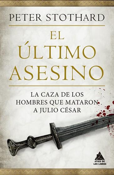 ÚLTIMO ASESINO, EL | 9788418217456 | STOTHARD, PETER | Llibreria Drac - Llibreria d'Olot | Comprar llibres en català i castellà online