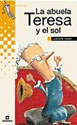 ABUELA TERESA Y EL SOL, LA | 9788424686628 | CARBO, JOAQUIM | Llibreria Drac - Llibreria d'Olot | Comprar llibres en català i castellà online