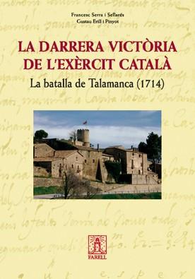 DARRERA VICTORIA DE L'EXERCIT CATALA | 9788495695994 | SERRA, FRANCESC | Llibreria Drac - Llibreria d'Olot | Comprar llibres en català i castellà online