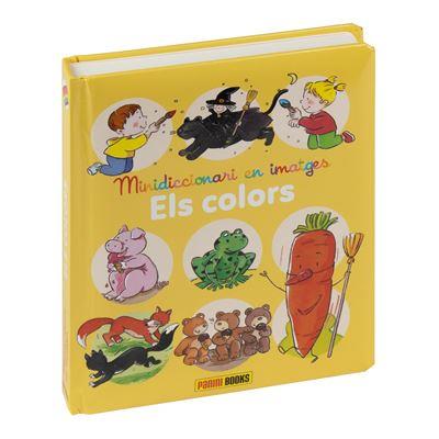 MINIDICCIONARI EN IMATGES ELS COLORS | 9788411500197 | AA.DD. | Llibreria Drac - Llibreria d'Olot | Comprar llibres en català i castellà online