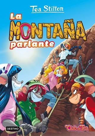 MONTAÑA PARLANTE, LA (TEA STILTON 2) | 9788408151319 | STILTON, TEA | Llibreria Drac - Llibreria d'Olot | Comprar llibres en català i castellà online