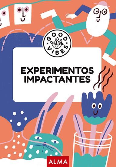 EXPERIMENTOS IMPACTANTES | 9788419599933 | CASASÍN, ALBERT | Llibreria Drac - Llibreria d'Olot | Comprar llibres en català i castellà online