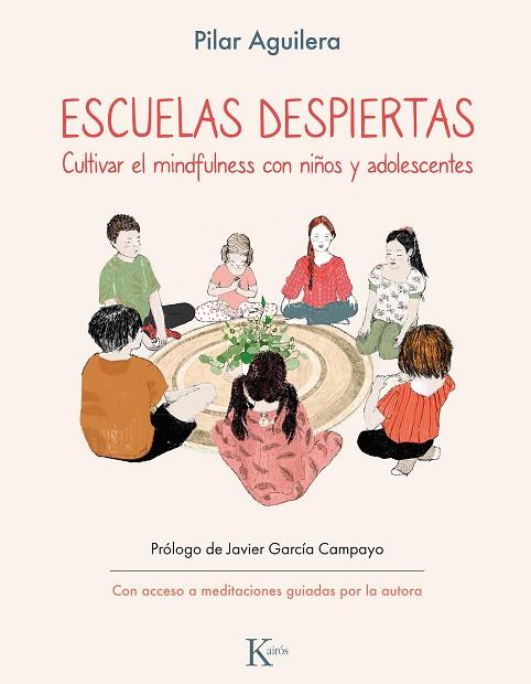 ESCUELAS DESPIERTAS | 9788411211925 | AGUILERA, PILAR | Llibreria Drac - Librería de Olot | Comprar libros en catalán y castellano online