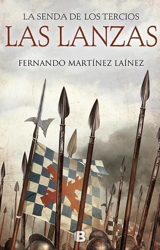 LANZAS, LAS. LA SENDA DE LOS TERCIOS | 9788466661249 | MARTÍNEZ, FERNANDO | Llibreria Drac - Llibreria d'Olot | Comprar llibres en català i castellà online