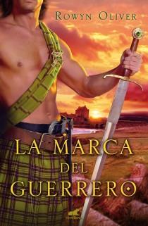 MARCA DEL GUERRERO, LA | 9788415420354 | OLIVER, ROWYN | Llibreria Drac - Llibreria d'Olot | Comprar llibres en català i castellà online