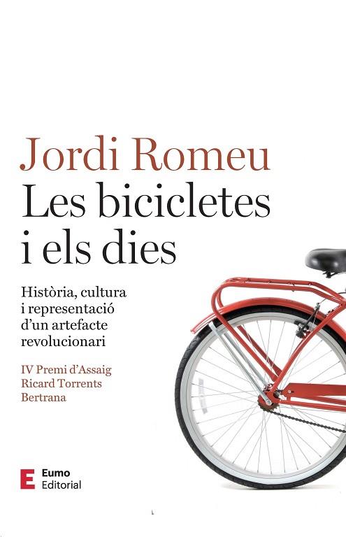 BICICLETES I ELS DIES, ELS | 9788497668392 | ROMEU, JORDI | Llibreria Drac - Llibreria d'Olot | Comprar llibres en català i castellà online