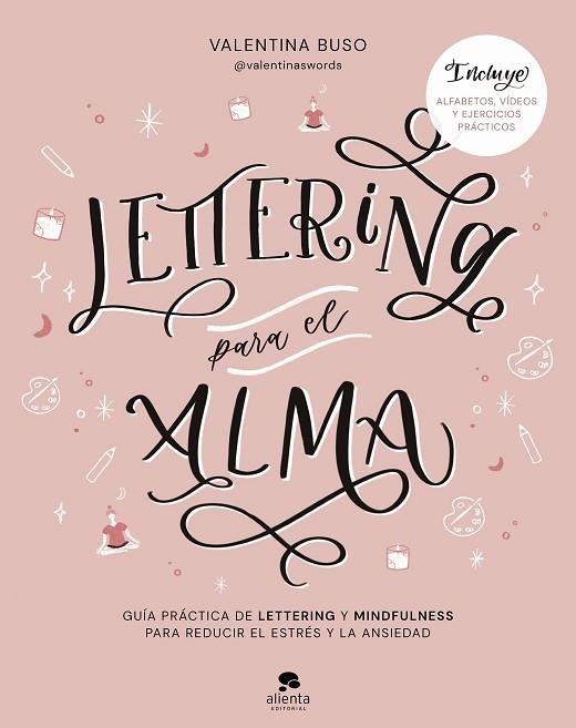 LETTERING PARA EL ALMA | 9788413441573 | BUSO, VALENTINA | Llibreria Drac - Llibreria d'Olot | Comprar llibres en català i castellà online