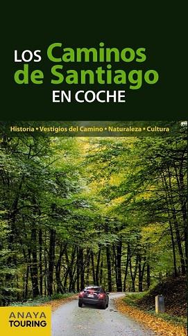 CAMINOS DE SANTIAGO EN COCHE, LOS | 9788499356389 | POMBO, ANTÓN | Llibreria Drac - Librería de Olot | Comprar libros en catalán y castellano online