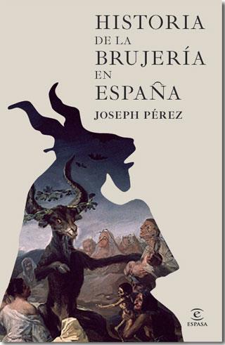 HISTORIA DE LA BRUJERIA EN ESPAÑA | 9788467035483 | PEREZ, JOSEPH | Llibreria Drac - Librería de Olot | Comprar libros en catalán y castellano online