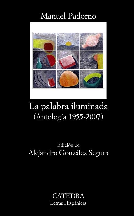 PALABRA ILUMINADA, LA | 9788437627328 | PADORNO, MANUEL | Llibreria Drac - Librería de Olot | Comprar libros en catalán y castellano online