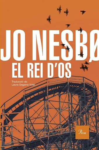 REI D'OS, EL | 9788419657947 | NESBO, JO | Llibreria Drac - Llibreria d'Olot | Comprar llibres en català i castellà online