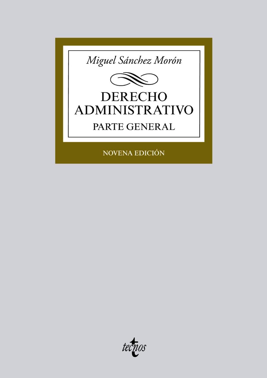 DERECHO ADMINISTRATIVO PARTE GENERAL | 9788430959440 | SÁNCHEZ, MIGUEL | Llibreria Drac - Llibreria d'Olot | Comprar llibres en català i castellà online