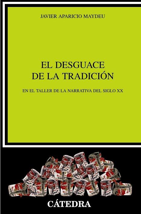 DESGUACE DE LA TRADICION, EL | 9788437628493 | APARICIO, JAVIER | Llibreria Drac - Librería de Olot | Comprar libros en catalán y castellano online