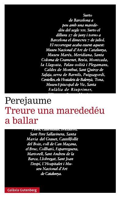 TREURE UNA MAREDEDÉU A BALLAR | 9788417088385 | PEREJAUME | Llibreria Drac - Llibreria d'Olot | Comprar llibres en català i castellà online