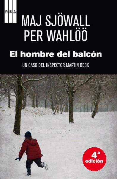 HOMBRE DEL BALCON, EL | 9788498674767 | SJOWALL, MAJ | Llibreria Drac - Llibreria d'Olot | Comprar llibres en català i castellà online