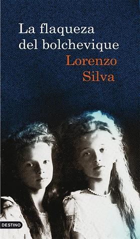 FLAQUEZA DEL BOLCHEVIQUE, LA | 9788423342471 | SILVA, LORENZO | Llibreria Drac - Llibreria d'Olot | Comprar llibres en català i castellà online