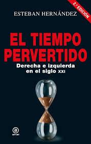 TIEMPO PERVERTIDO, EL | 9788446046905 | HERNÁNDEZ, ESTEBAN | Llibreria Drac - Llibreria d'Olot | Comprar llibres en català i castellà online