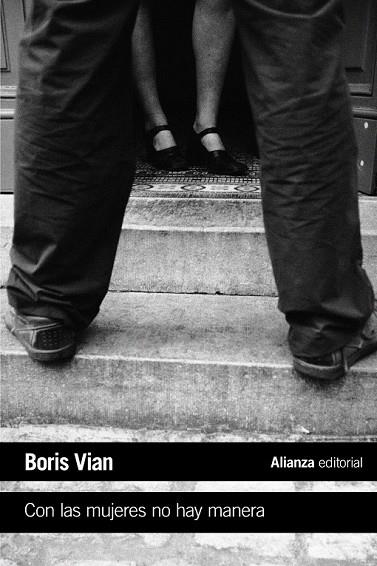 CON LAS MUJERES NO HAY MANERA (LIBRO DE BOLSILLO L 207) | 9788491811459 | VIAN, BORIS | Llibreria Drac - Llibreria d'Olot | Comprar llibres en català i castellà online