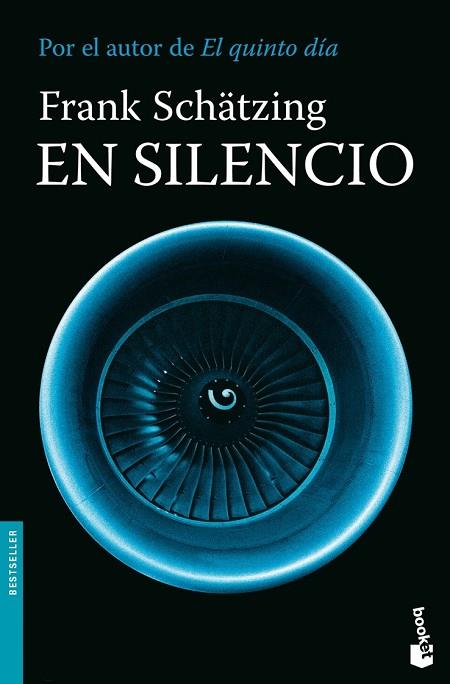 EN SILENCIO | 9788408085829 | SCHATZING, FRANK | Llibreria Drac - Llibreria d'Olot | Comprar llibres en català i castellà online