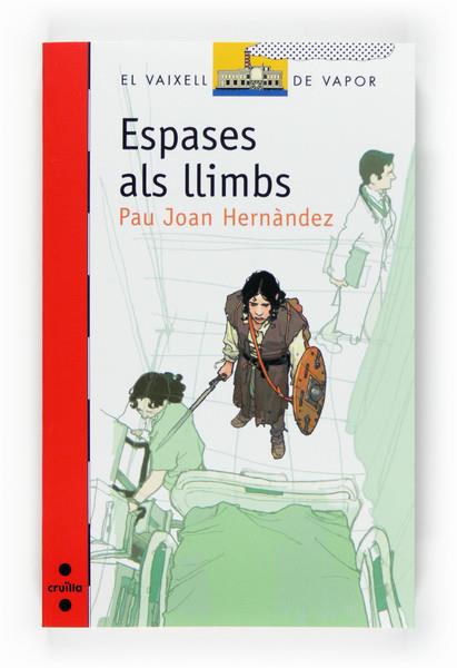 ESPASES ALS LLIMBS | 9788466120319 | HERNANDEZ, PAU JOAN | Llibreria Drac - Llibreria d'Olot | Comprar llibres en català i castellà online