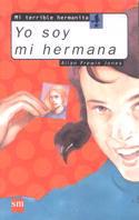 YO SOY MI HERMANA | 9788434855823 | FREWIN JONES | Llibreria Drac - Librería de Olot | Comprar libros en catalán y castellano online