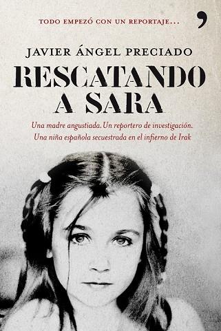 RESCATANDO A SARA | 9788484608257 | PRECIADO, JAVIER ANGEL | Llibreria Drac - Llibreria d'Olot | Comprar llibres en català i castellà online