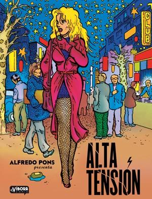 ALTA TENSIÓN | 9788415724506 | PONS, ALFREDO | Llibreria Drac - Librería de Olot | Comprar libros en catalán y castellano online