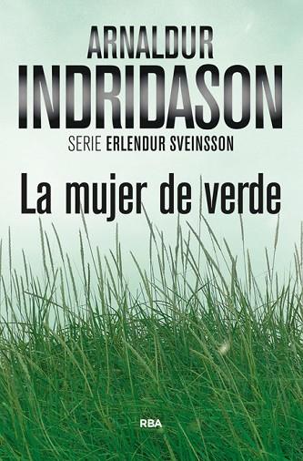 MUJER DE VERDE, LA | 9788490564905 | INDRIDASON, ARNALDUR | Llibreria Drac - Llibreria d'Olot | Comprar llibres en català i castellà online