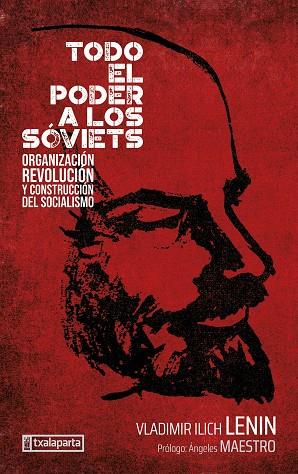 TODO EL PODER A LOS SÓVIETS | 9788419319913 | ILICH ULIANOV, LENIN - VLADIMIR | Llibreria Drac - Llibreria d'Olot | Comprar llibres en català i castellà online