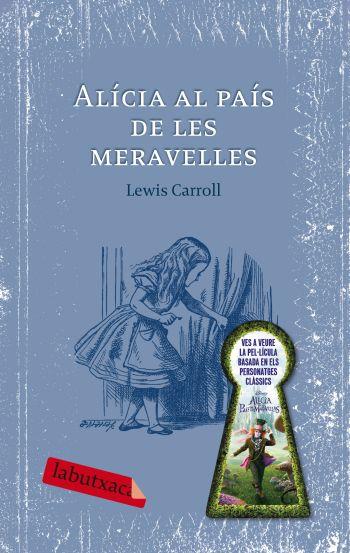 ALICIA AL PAIS DE LES MERAVELLES | 9788492549405 | CARROL, LEWIS | Llibreria Drac - Llibreria d'Olot | Comprar llibres en català i castellà online