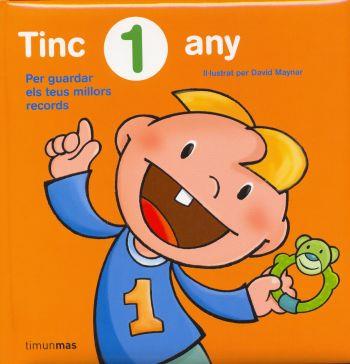 TINC 1 ANY | 9788492790920 | AULLE, JOSEP M;MONDRAGON, MONTSERRAT | Llibreria Drac - Llibreria d'Olot | Comprar llibres en català i castellà online