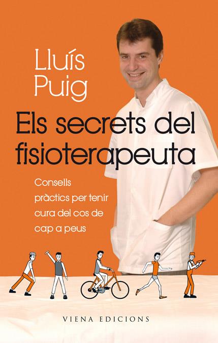 SECRETS DEL FISIOTERAPEUTA, ELS  | 9788483306901 | PUIG, LLUÍS | Llibreria Drac - Llibreria d'Olot | Comprar llibres en català i castellà online