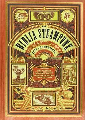 BIBLIA STEAMPUNK, LA | 9788415334910 | VANDERMEER, JEFF | Llibreria Drac - Llibreria d'Olot | Comprar llibres en català i castellà online