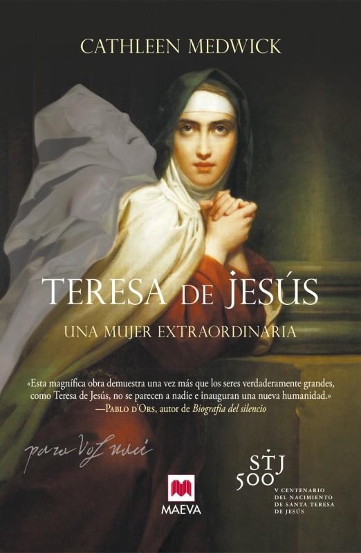 TERESA DE JESÚS | 9788415893547 | MEDWICK, CATHLEEN | Llibreria Drac - Llibreria d'Olot | Comprar llibres en català i castellà online