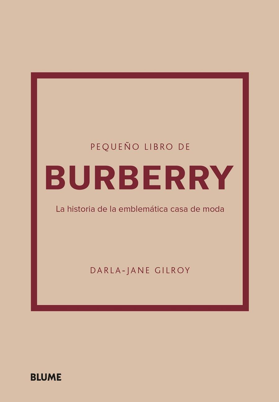 PEQUEÑO LIBRO DE BURBERRY | 9788410048492 | GILROY, DARLA-JANE | Llibreria Drac - Llibreria d'Olot | Comprar llibres en català i castellà online