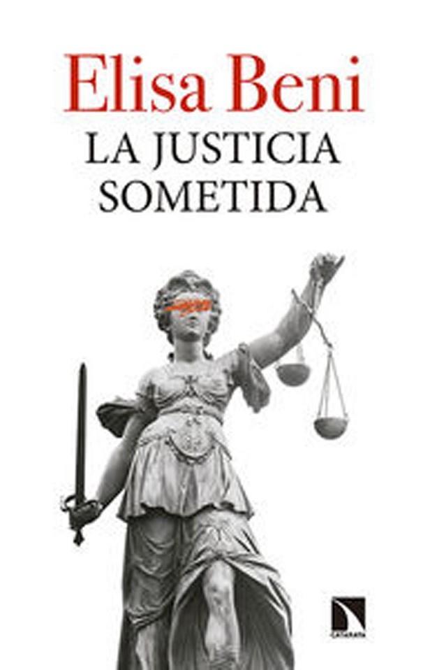 JUSTICIA SOMETIDA, LA | 9788490970249 | BENI, ELISA | Llibreria Drac - Llibreria d'Olot | Comprar llibres en català i castellà online