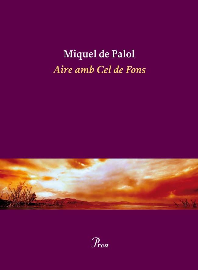 AIRE AMB CEL DE FONS | 9788475882932 | DE PALOL, MIQUEL | Llibreria Drac - Llibreria d'Olot | Comprar llibres en català i castellà online