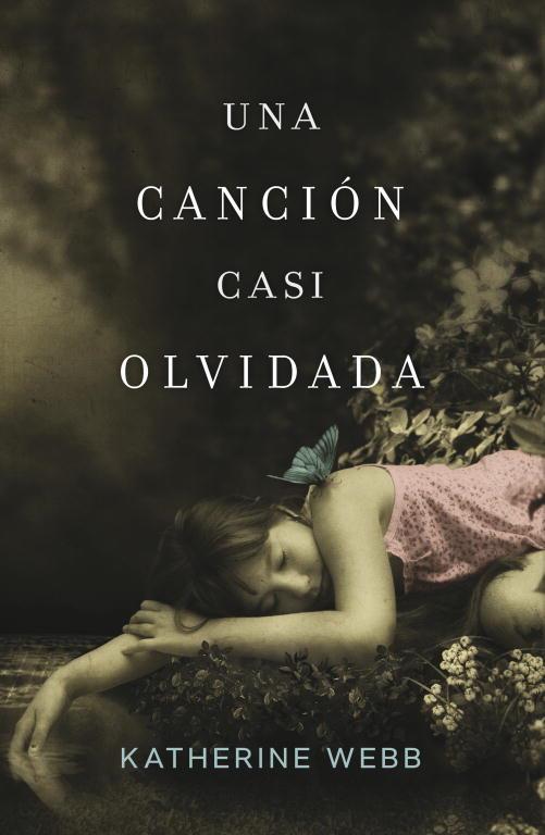 CANCION CASI OLVIDADA, UNA | 9788426421159 | WEBB, KATHERINE | Llibreria Drac - Llibreria d'Olot | Comprar llibres en català i castellà online