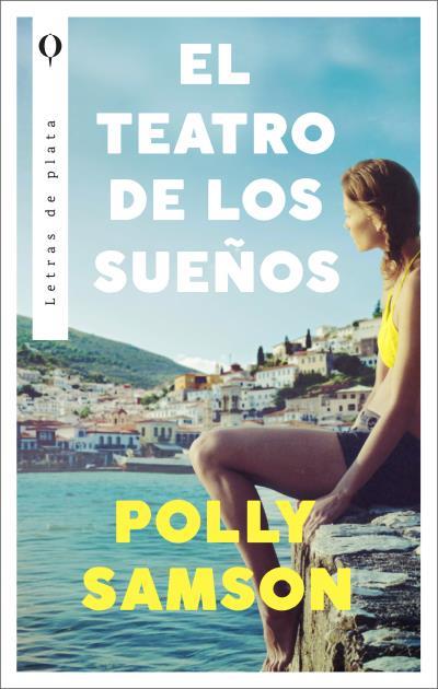 TEATRO DE LOS SUEÑOS, EL | 9788492919284 | SAMSON, POLLY | Llibreria Drac - Llibreria d'Olot | Comprar llibres en català i castellà online