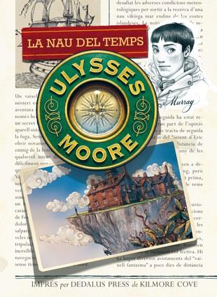 NAU DEL TEMPS, LA | 9788424651596 | MOORE, ULYSSES | Llibreria Drac - Llibreria d'Olot | Comprar llibres en català i castellà online