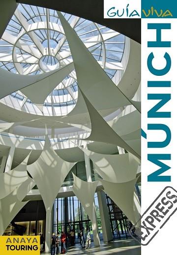 MUNICH 2011 (GUIA VIVA EXPRESS) | 9788499351506 | VV.AA. | Llibreria Drac - Llibreria d'Olot | Comprar llibres en català i castellà online