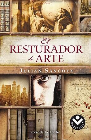 RESTAURADOR DE ARTE, EL | 9788415729372 | SÁNCHEZ, JULIÁN | Llibreria Drac - Librería de Olot | Comprar libros en catalán y castellano online