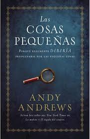 COSAS PEQUEÑAS, LAS | 9780718096748 | ANDREWS, ANDY | Llibreria Drac - Llibreria d'Olot | Comprar llibres en català i castellà online