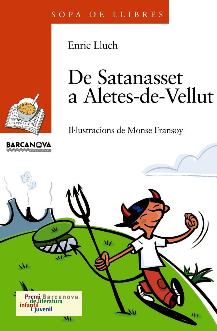 DE SATANASSET A ALETES | 9788448915797 | LLUCH, ENRIC | Llibreria Drac - Llibreria d'Olot | Comprar llibres en català i castellà online