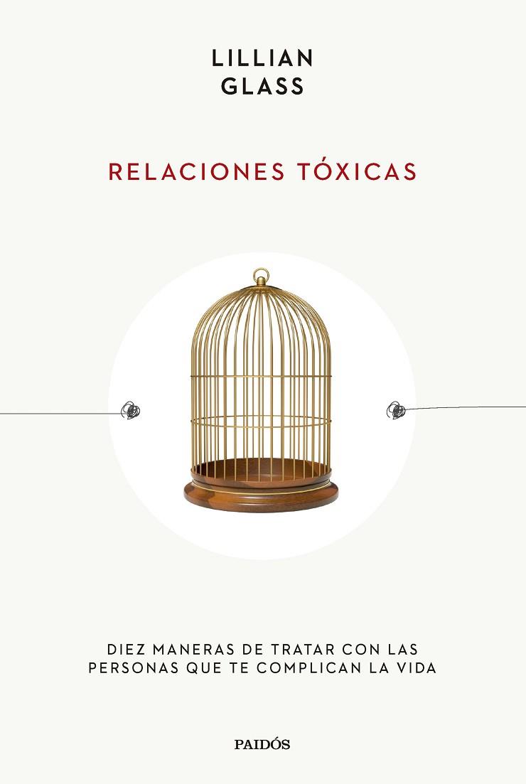 RELACIONES TÓXICAS | 9788449341908 | GLASS, LILLIAN | Llibreria Drac - Llibreria d'Olot | Comprar llibres en català i castellà online