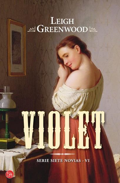 VIOLET SERIE SIETE NOVIAS VI | 9788466326032 | GREENWOOD, LEIGH | Llibreria Drac - Librería de Olot | Comprar libros en catalán y castellano online