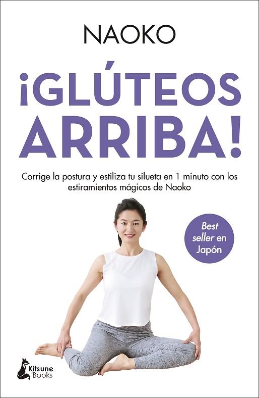 ¡GLÚTEOS ARRIBA! | 9788416788613 | NAOKO | Llibreria Drac - Llibreria d'Olot | Comprar llibres en català i castellà online