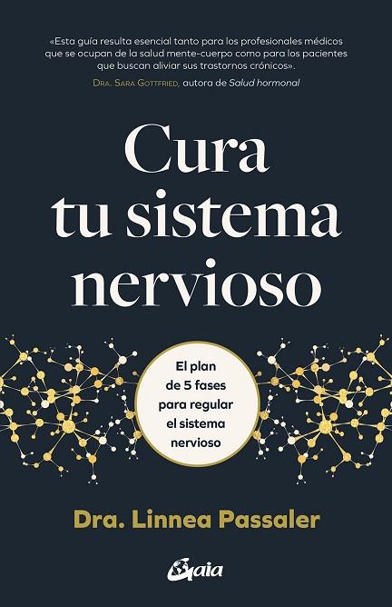 CURA TU SISTEMA NERVIOSO | 9788411081269 | PASSALER, LINNEA | Llibreria Drac - Librería de Olot | Comprar libros en catalán y castellano online